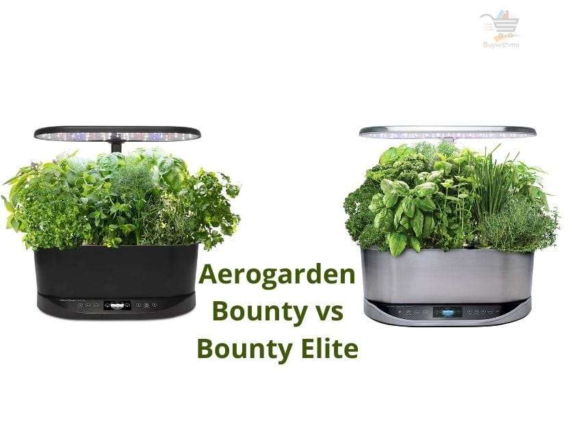 Aerogarden Bounty vs Bounty Elite