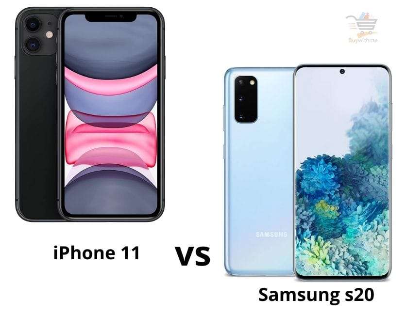 iPhone 11 vs Samsung s20
